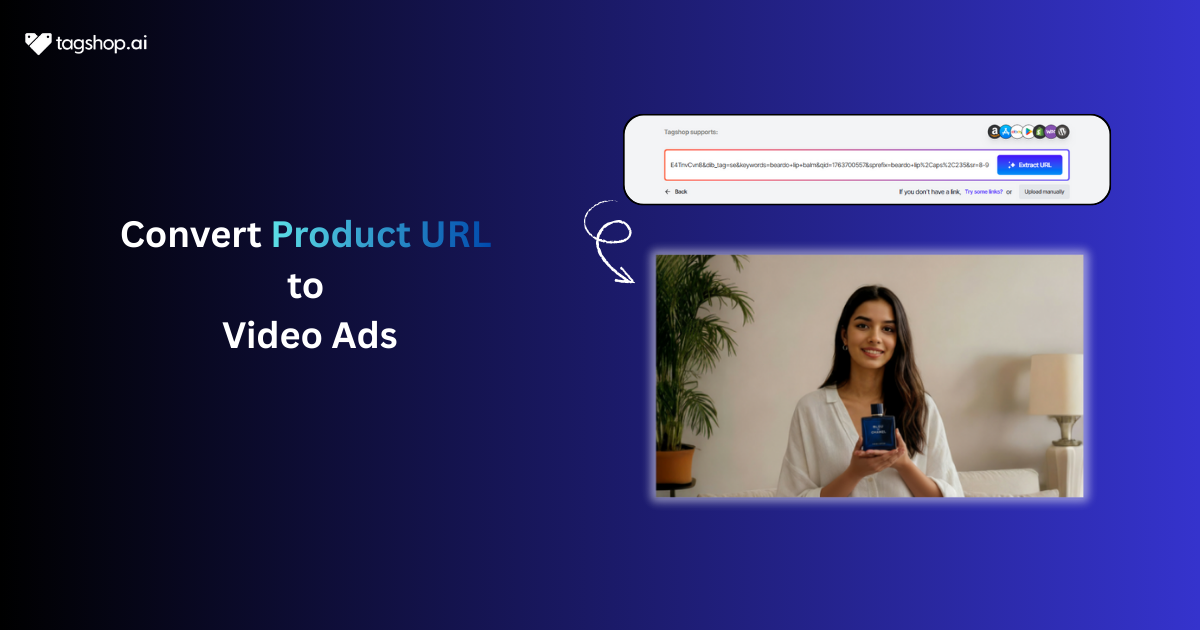 Convert Product URL to Video Ads