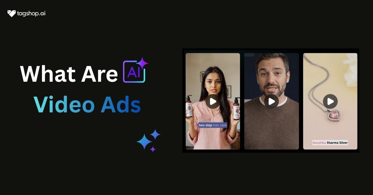 What Are AI Video Ads
