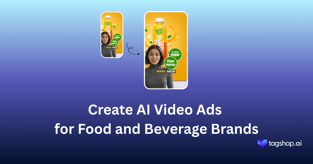 How to Create AI Video Ads for Food and Beverage Brands