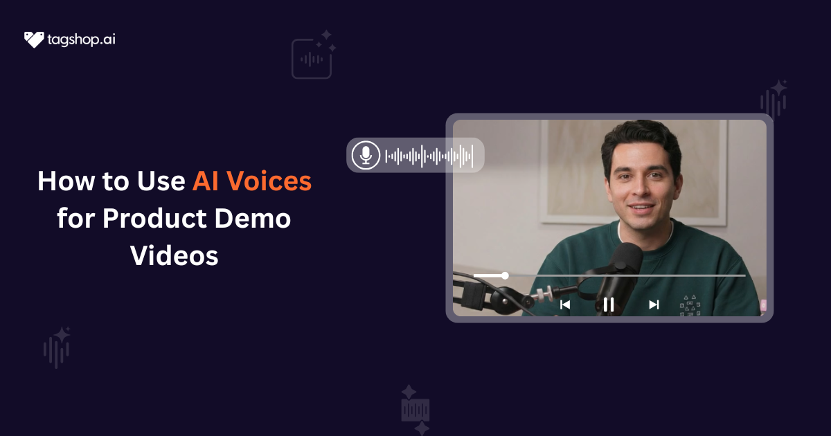 How to Use AI Voices for Product Demo Videos