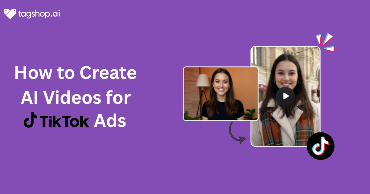 Create AI Videos for TikTok Ads