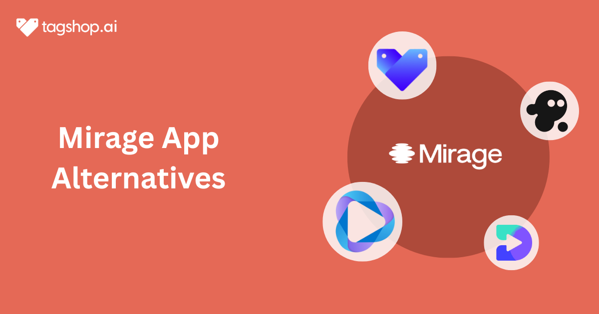 Mirage App Alternatives