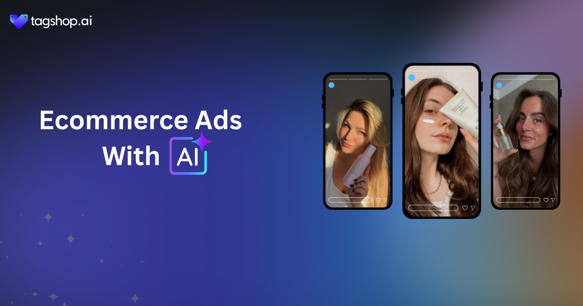 Ecommerce Ads With AI