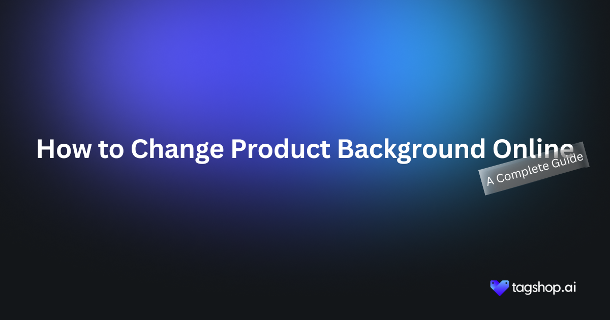 How to Change Product Background Online